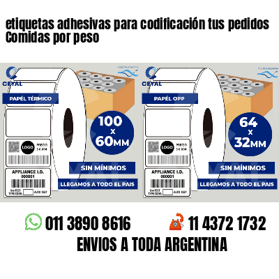 etiquetas adhesivas para codificación tus pedidos Comidas por peso