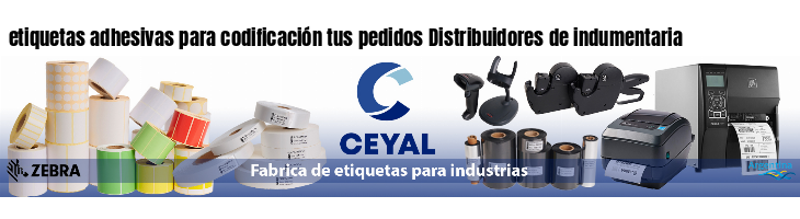etiquetas adhesivas para codificación tus pedidos Distribuidores de indumentaria