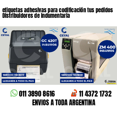 etiquetas adhesivas para codificación tus pedidos Distribuidores de indumentaria
