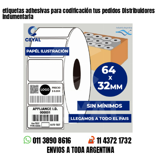 etiquetas adhesivas para codificación tus pedidos Distribuidores de indumentaria