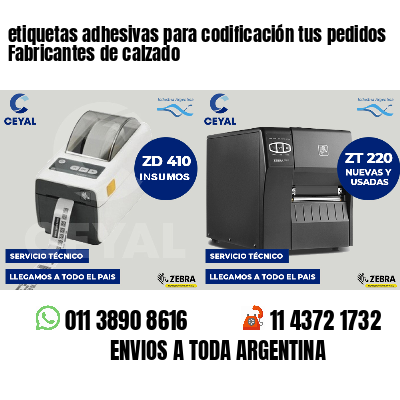 etiquetas adhesivas para codificación tus pedidos Fabricantes de calzado