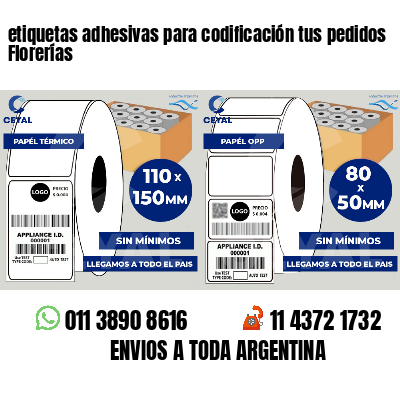 etiquetas adhesivas para codificación tus pedidos Florerías