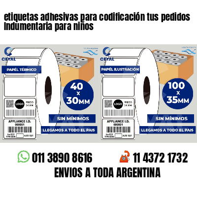 etiquetas adhesivas para codificación tus pedidos Indumentaria para niños