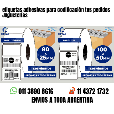 etiquetas adhesivas para codificación tus pedidos Jugueterías