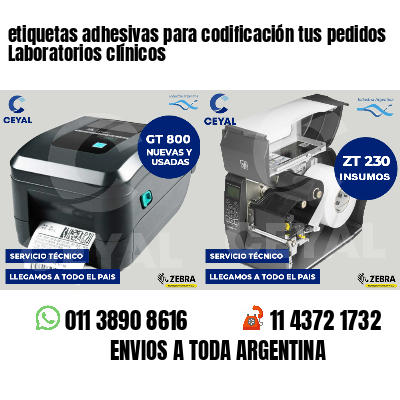 etiquetas adhesivas para codificación tus pedidos Laboratorios clínicos