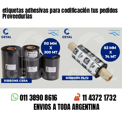 etiquetas adhesivas para codificación tus pedidos Proveedurías