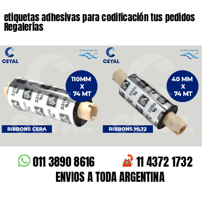 etiquetas adhesivas para codificación tus pedidos Regalerías
