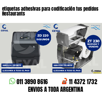 etiquetas adhesivas para codificación tus pedidos Restaurants