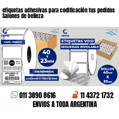 etiquetas adhesivas para codificación tus pedidos Salones de belleza