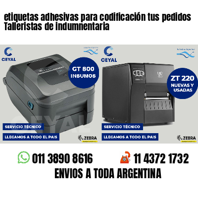 etiquetas adhesivas para codificación tus pedidos Talleristas de indumnentaria