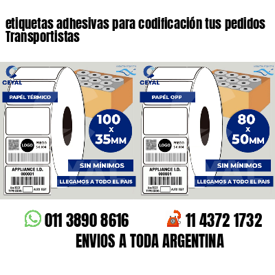 etiquetas adhesivas para codificación tus pedidos Transportistas