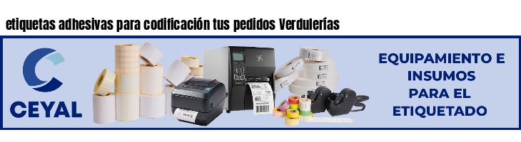 etiquetas adhesivas para codificación tus pedidos Verdulerías
