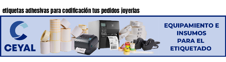 etiquetas adhesivas para codificación tus pedidos joyerias