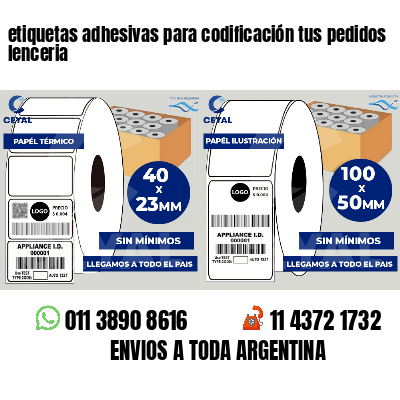 etiquetas adhesivas para codificación tus pedidos lenceria