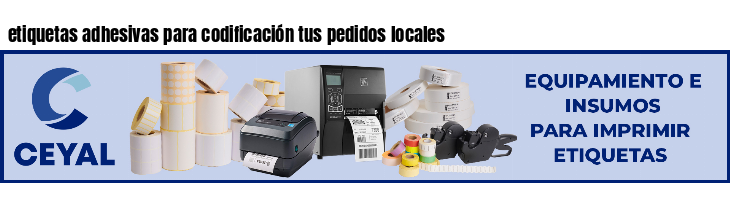etiquetas adhesivas para codificación tus pedidos locales