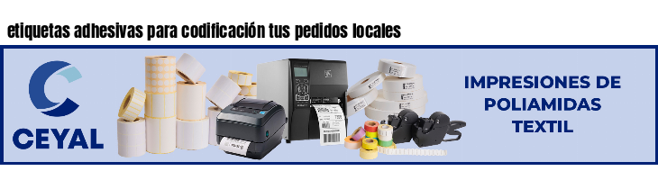etiquetas adhesivas para codificación tus pedidos locales