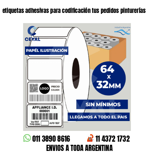 etiquetas adhesivas para codificación tus pedidos pinturerías