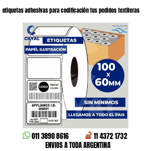 etiquetas adhesivas para codificación tus pedidos textileras