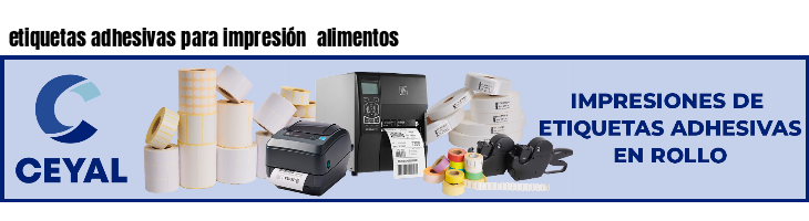 etiquetas adhesivas para impresión alimentos
