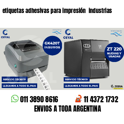etiquetas adhesivas para impresión  industrias