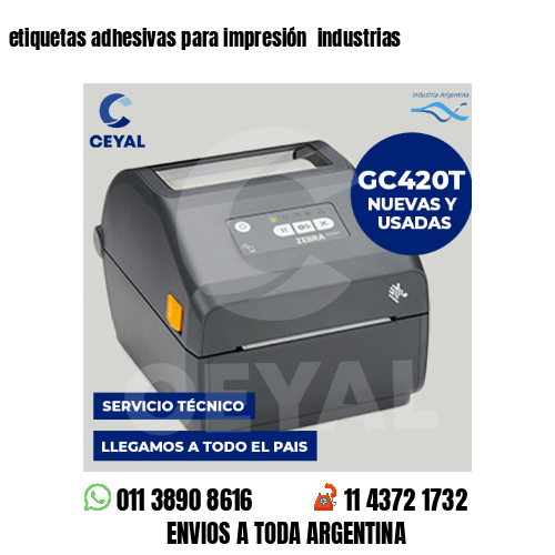 etiquetas adhesivas para impresión  industrias