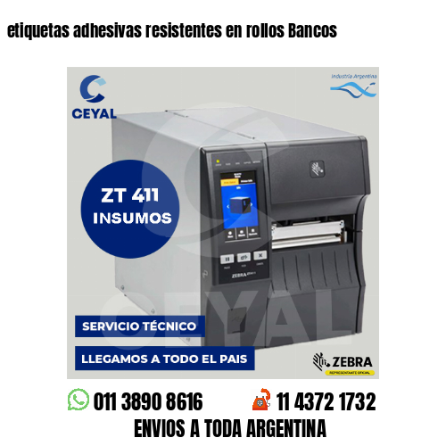 etiquetas adhesivas resistentes en rollos Bancos