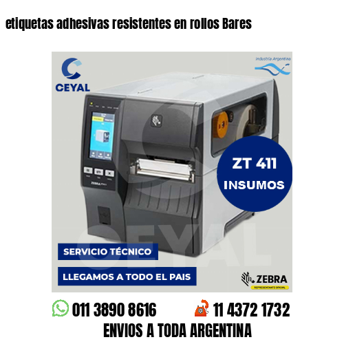 etiquetas adhesivas resistentes en rollos Bares