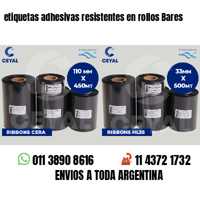 etiquetas adhesivas resistentes en rollos Bares