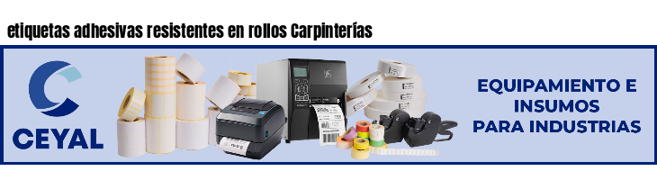 etiquetas adhesivas resistentes en rollos Carpinterías