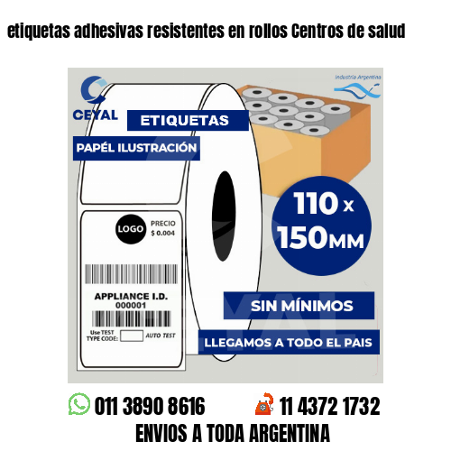etiquetas adhesivas resistentes en rollos Centros de salud