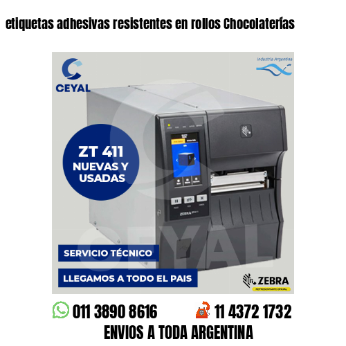 etiquetas adhesivas resistentes en rollos Chocolaterías