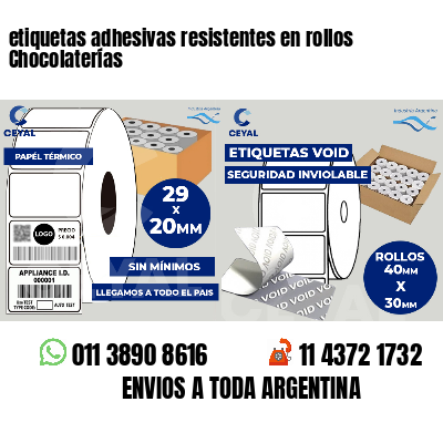 etiquetas adhesivas resistentes en rollos Chocolaterías