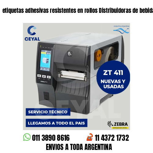 etiquetas adhesivas resistentes en rollos Distribuidoras de bebidas