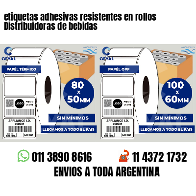 etiquetas adhesivas resistentes en rollos Distribuidoras de bebidas