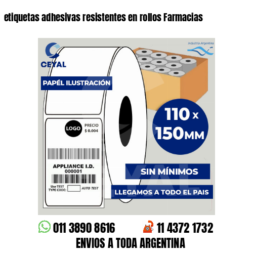 etiquetas adhesivas resistentes en rollos Farmacias