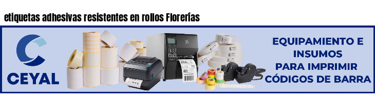 etiquetas adhesivas resistentes en rollos Florerías