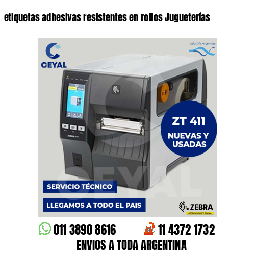 etiquetas adhesivas resistentes en rollos Jugueterías