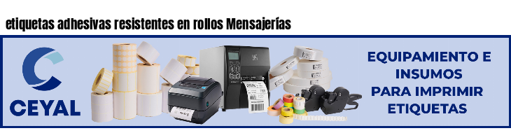 etiquetas adhesivas resistentes en rollos Mensajerías