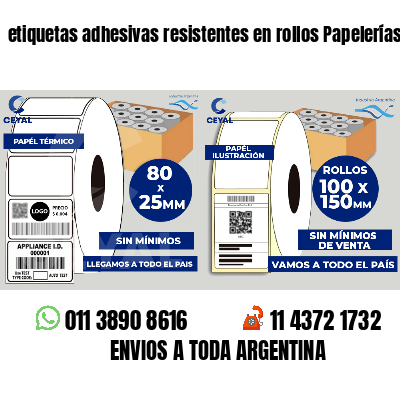 etiquetas adhesivas resistentes en rollos Papelerías