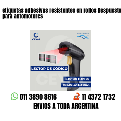 etiquetas adhesivas resistentes en rollos Respuestos para automotores