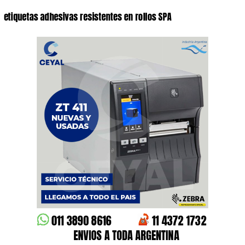 etiquetas adhesivas resistentes en rollos SPA
