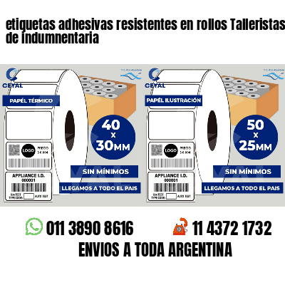 etiquetas adhesivas resistentes en rollos Talleristas de indumnentaria
