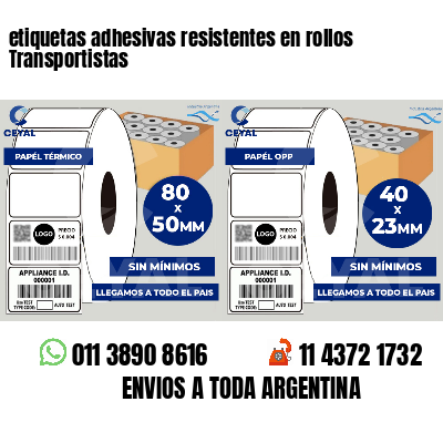 etiquetas adhesivas resistentes en rollos Transportistas