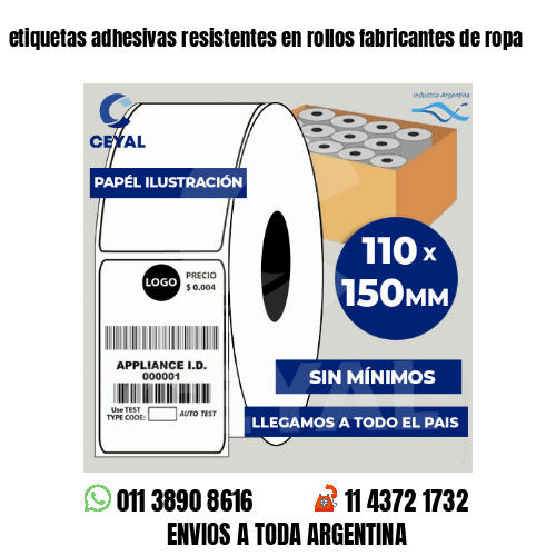 etiquetas adhesivas resistentes en rollos fabricantes de ropa