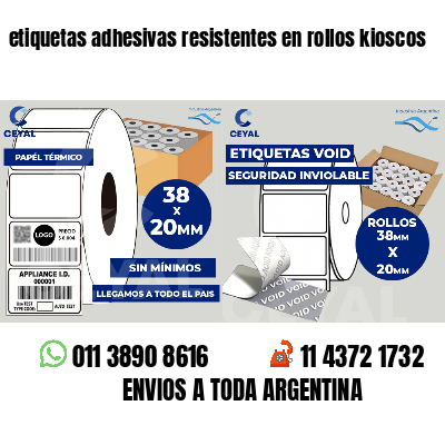 etiquetas adhesivas resistentes en rollos kioscos