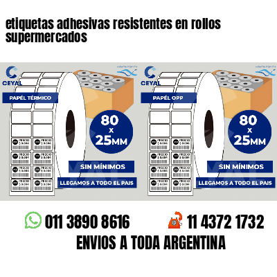 etiquetas adhesivas resistentes en rollos supermercados