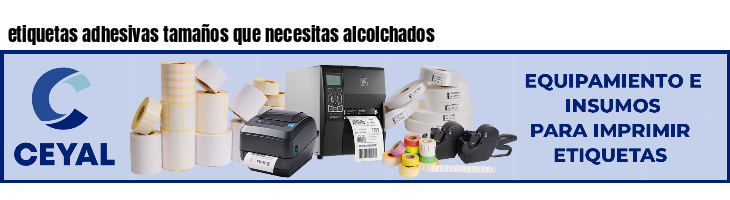 etiquetas adhesivas tamaños que necesitas alcolchados