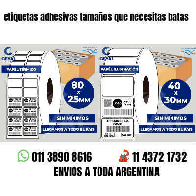 etiquetas adhesivas tamaños que necesitas batas