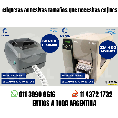 etiquetas adhesivas tamaños que necesitas cojines