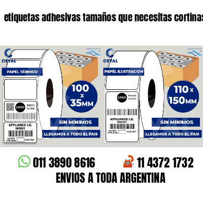 etiquetas adhesivas tamaños que necesitas cortinas